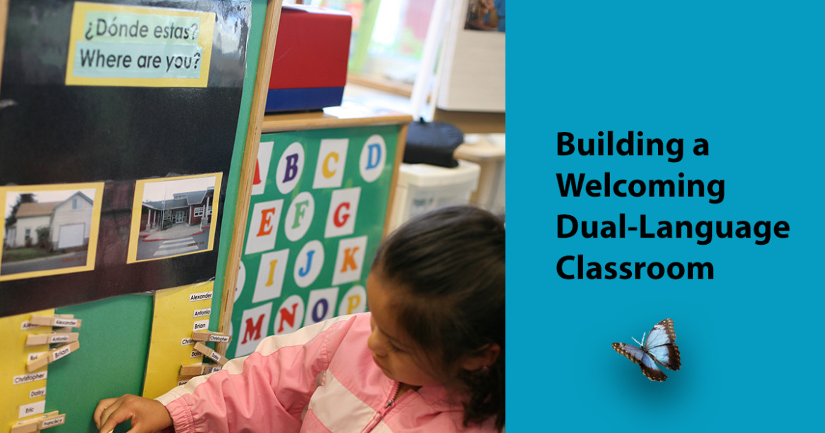 How to Approach a Dual Language Classroom in Early Childhood Education