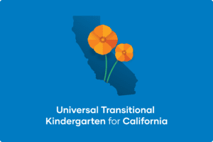 Panel Discussion: Transitional Kindergarten With California Leaders and Teachers